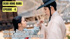 DEAR HONG RANG EPISODE 4 ● Kisah Anak Pedagang Kaya Yang Hilang Secara Misterius