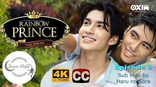 Rainbow Prince Episode 6 Sub Indo