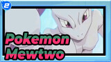 Pokemon|Mewtwo，Một câu chuyện về việc không đồng lòng với việc chế tạo Pokémon_2