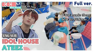 (Eng Sub) [IDOLHOUSE] EP.02 ATEEZ