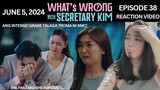 Episode 38 | What's Wrong with Secretary Kim? | Kim Chiu | Paulo Avelino | REACTION VIDEO