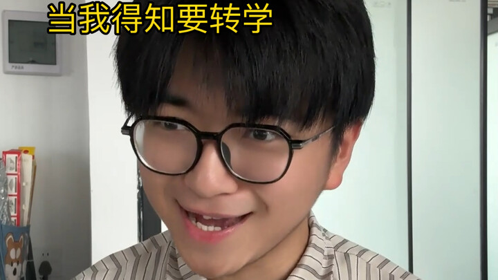 When I found out I had to transfer schools