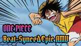 ONE PIECE|【Beat-Synced/Epic】Feel the extreme!This is the world for power!