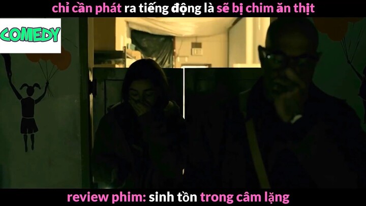 Nội dung phim: Sinh tồn trong câm lặng phần 4 #Reviewphimhay