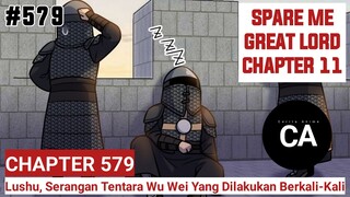 SPARE ME GREAT LORD CHAPTER 579 SEASON 11 || CERITA ANIME