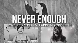 NEVER ENOUGH – Jona ft. Katrina Velarde & Morissette | What if?