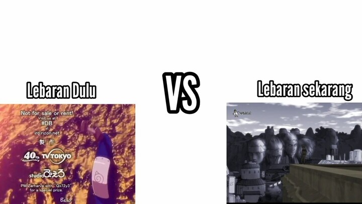 Lebaran dulu VS Lebaran sekarang