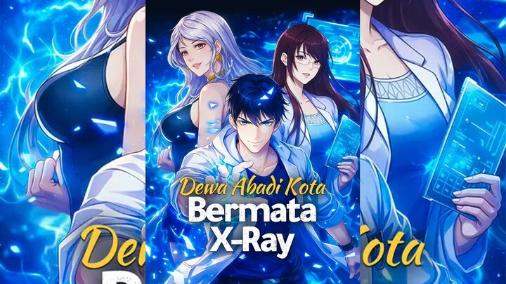 Dewa Abadi Kota Bermata X-Ray Full Bahasa Indonesia (DW)