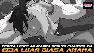 CERITA LENGKAP MANGA BORUTO CHAPTER 74 BAGIAN KEDUA | EIDA LUAR BIASA HAHAHA