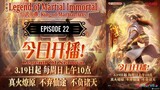 Legend Of Martial Immortal Episode 22 Subtitle Indonesia