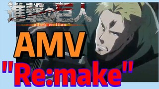 [Attack on Titan] AMV | "Re:make"