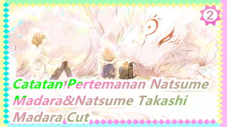 [Catatan Pertemanan Natsume/Madara&Natsume Takashi]S6EP02 - Madara Cut_2