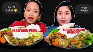 MUKBANG IKAN ASIN PEDA, TUMIS ONCOM MERCON + LALAPAN JENGKOL MENTAH | MUKBANG INDONESIA |