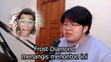 Frost Diamond Menangis Pasti Menonton Ini