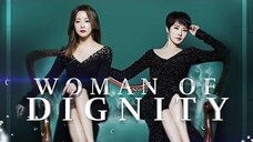 WOMAN OF DIGNITY | EP. 01 TAGDUB