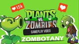Plants VS Zombies - ZOMBOTANI!