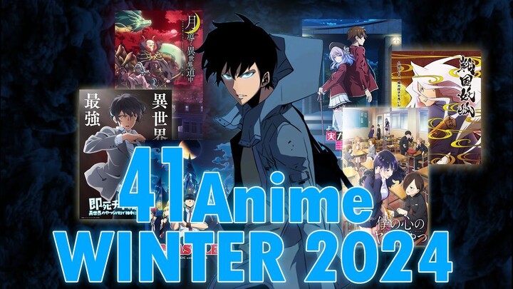 41 Anime WINTER 2024