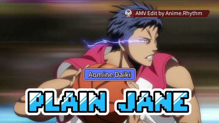 PLAIN JANE - A$AP FERG [AOMINE DAIKI] AMV⚡️