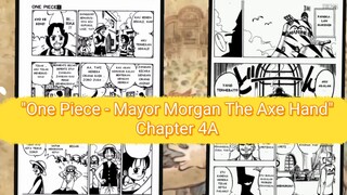 [VOMIC] One Piece - Mayor Morgan The Axe Hand Chapter 4A