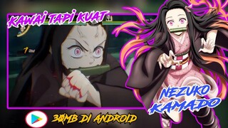 Kekuatan Nezuko Kamado di game ini