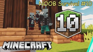 NOOB Phiêu Lưu Đánh Bại Cuộc Xâm Lược Dân Làng - Minecraft Survival #10