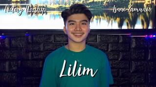 LILIM (VICTORY WORSHIP) | ISAAC ZAMUDIO