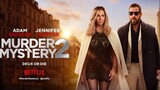 Murder Mystery 2 2023 Official Trailer