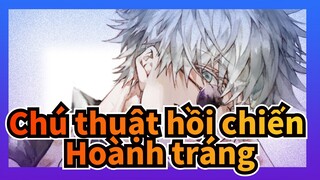 Chú thuật hồi chiến
Hoành tráng