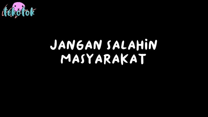 Jangan Salahin Masyarakat