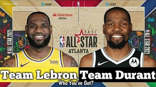 Team Lebron Vs Team Durant ! Who You've Got? Match-up & Stats