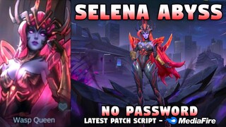 Selena Abyss Skin Script No Password | Selena Lady Vengeance Skin Script | Mobile Legends