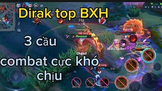 Dirak 3 cầu team bạn thét | Liên Quân Mobile