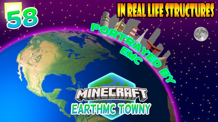 In Real Life Structures Portrayed by EMC! | Minecraft EarthMC Towny #58