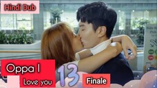 Oppa_ I Love You Episode 13 Finale (last) Urdu Hindi Dubbed