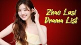 Zhao Lusi 赵露思 Rosy Zhao Drama List ( 2018 - 2023 )