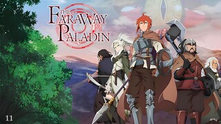 The Faraway Paladin Season 2 Episode 11 (Link in the Description)