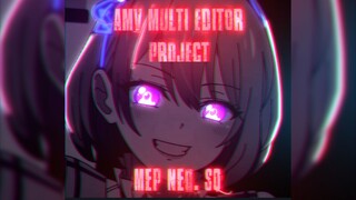 AMV MEP NEO.SQ || bilibili || falling
