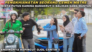 PENGKHIANATAN SEORANG CEWEK MATRE, DIBATALIN NIKAH & BALIKAN SAMA MANTANNYA HANYA KARENA BANGKRUT !!