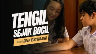 Review DILAN 1983 WO AI NI (2024) - Kangen Dilan? Nih Versi Mini-nya😊❗