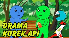 Drama Korek Api | Animasi Kocak