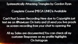 Systematically Attacking Triangles by Gordon Ryan course download