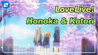 [LoveLive!] Honoka & Kotori - Teman Terbaik_2