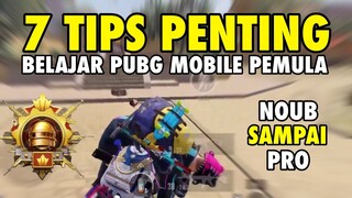 7 TIPS WAJIB YANG HARUS DI KETAHUI PLAYER PUBG MOBILE PEMULA | TUTORIAL PUBG MOBILE PEMULA