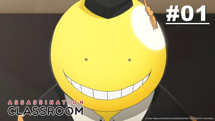 ASSASSINATION CLASSROOM - Episode 01 [English Sub]