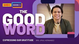 Expressing our Gratitude | Jpaul Hernandez on SMDC The Good Word