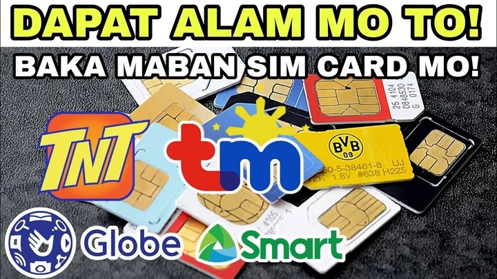 SIM CARD REGISTRATION - DAPAT MONG MALAMAN!
