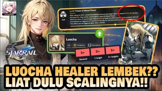 LUOCHA HEALER LEMBEK??! LIAT DULU NIH!! | Honkai: Star Rail