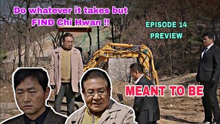 Meant To Be Episode 14 PREVIEW | Chi Hwan RAN away | 하늘의 인연, Jeon Hye Yeon, Seo Han Gyeol