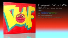 Funkmaster Wizard Wiz (1986) Crack It Up [12' Inch - 33⅓ RPM - Maxi-Single]