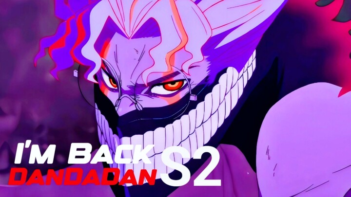 Okarun Vs Evil Eye || AMV - DanDaDan Season 2